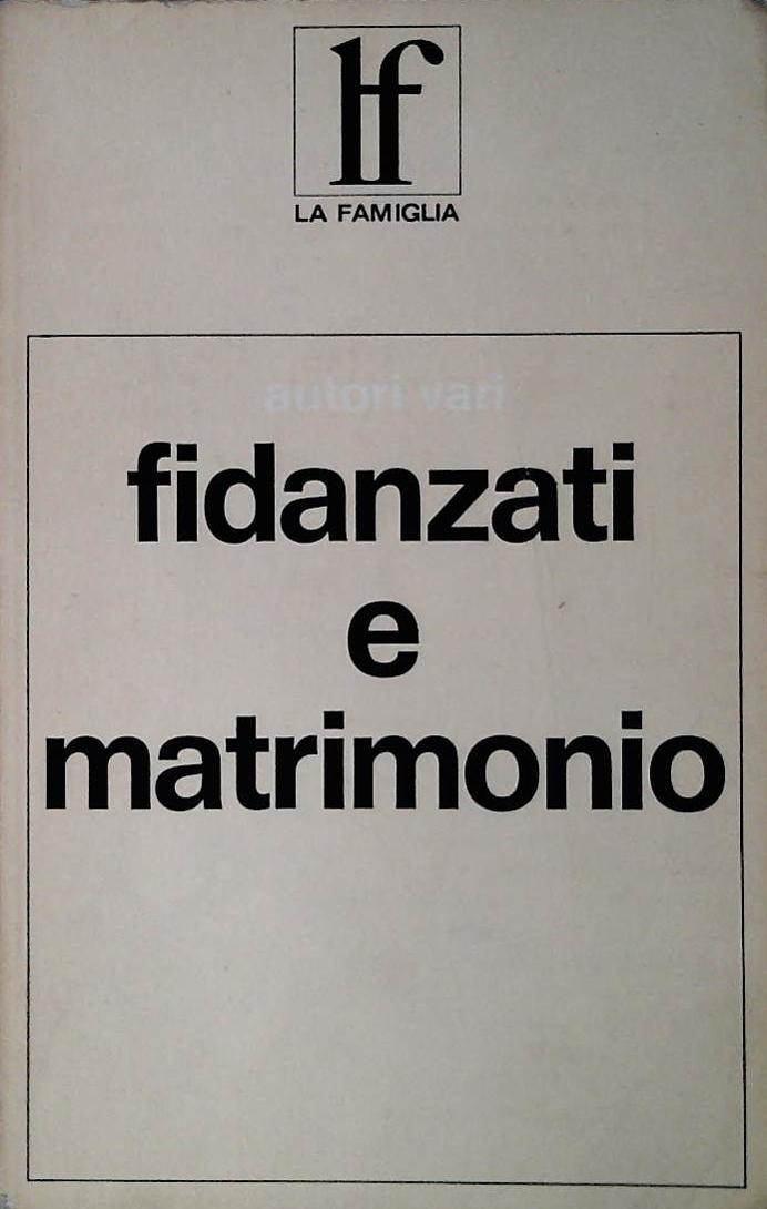 FIDANZATI E MATRIMONIO - EDIZ. PAOLINE 1975 - OUTLET DEL LIBRO