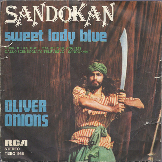 SANDOKAN -- SWEET LADY BLUE == OLIVER ONIONS