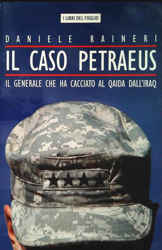 IL CASO PETRAEUS - DANIELE RAINERI