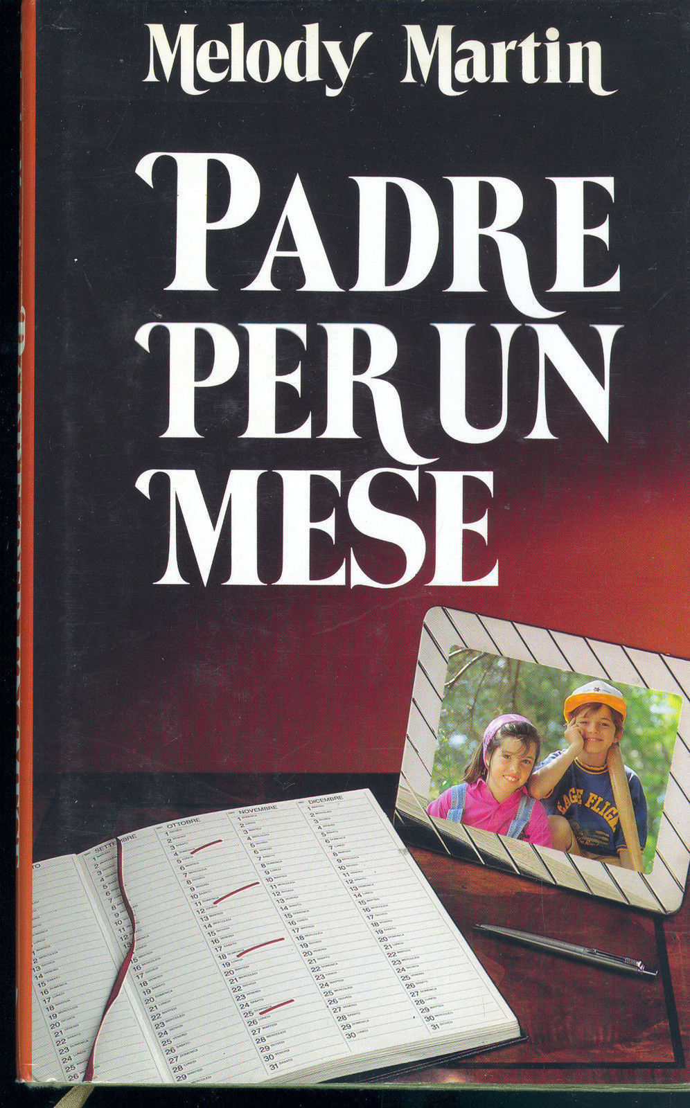 PADRE PER UN MESE - MELODY MARTIN
