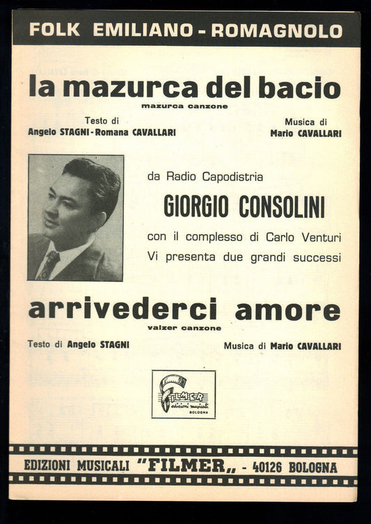 LA MAZURCA DEL BACIO - ARRIVEDERCI AMORE # GIORGIO CONSOLINI # SPARTITO