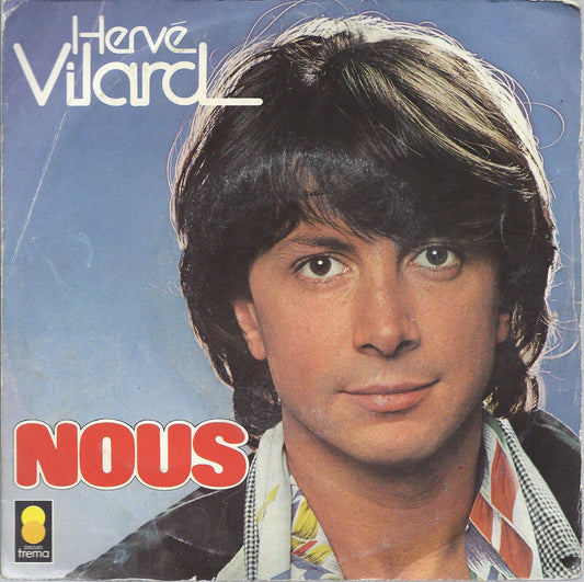 NOUS - L'AMOUR AU HASARD - HERVE' VILARD