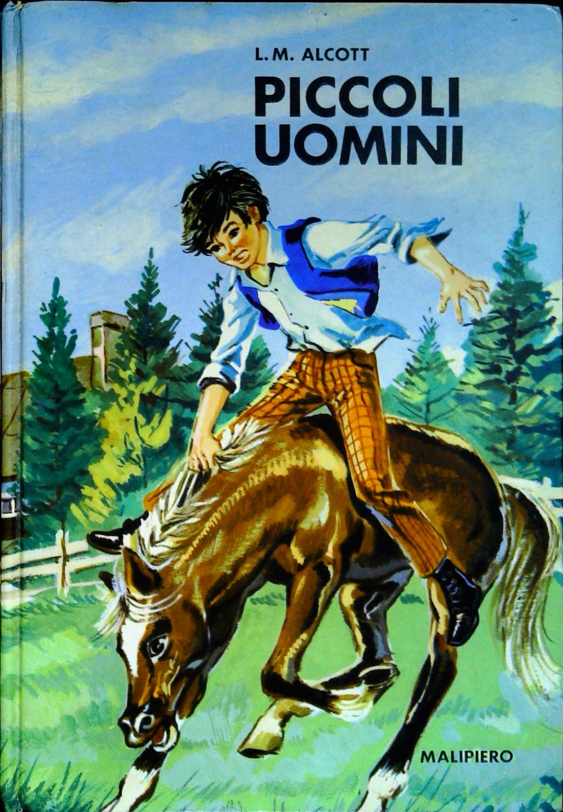 PICCOLI UOMINI - LOUISA MAY ALCOTT - MALIPIERO 1969