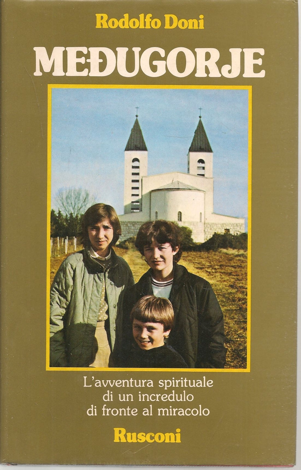 MEDUGORJE - RODOLFO DONI