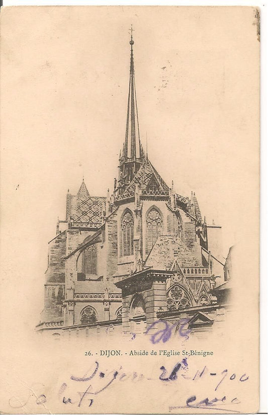 DIJON - ABSIDE DE L'EGLISE ST BENIGNE - V1900 - DORSO U