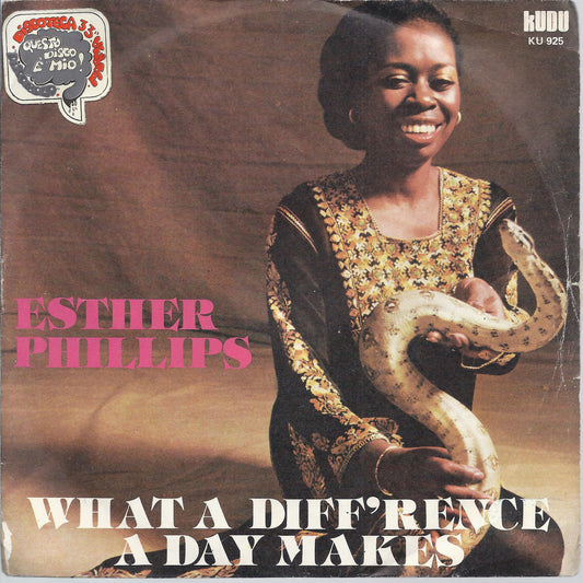 WHAT A DIFFERENCE A DAY MAKES - TURN AROUND, LOOK AT ME § ESTHER PHILLIPS