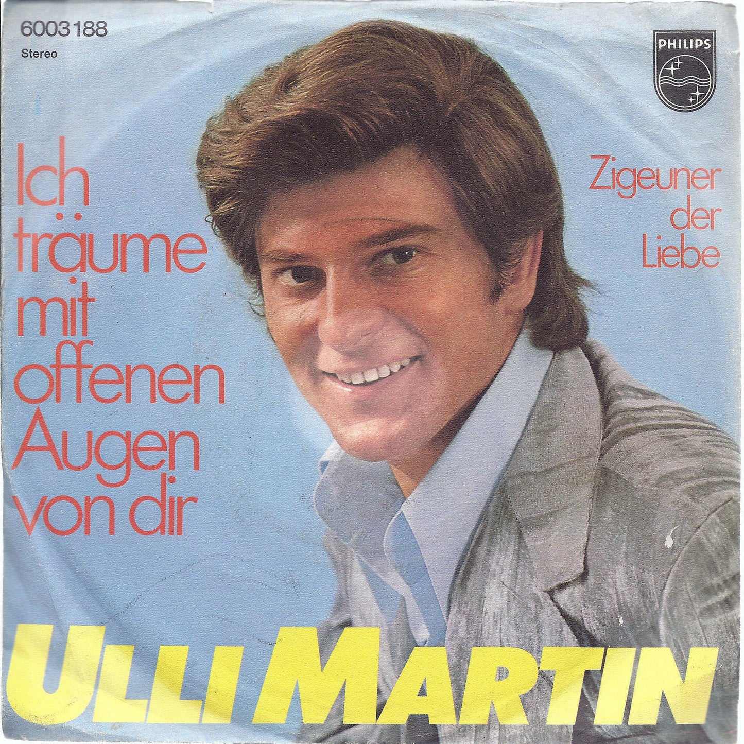 ICH TRAUME MIT OFFENEN AUGEN VON DIR - ZIGEUNER DER LIEBE # ULLI MARTIN