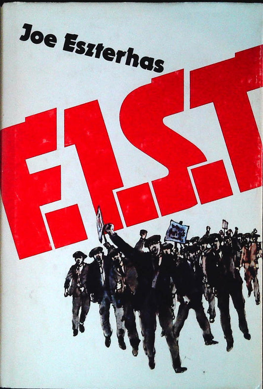 F.I.S.T. - JOE ESZTERAS