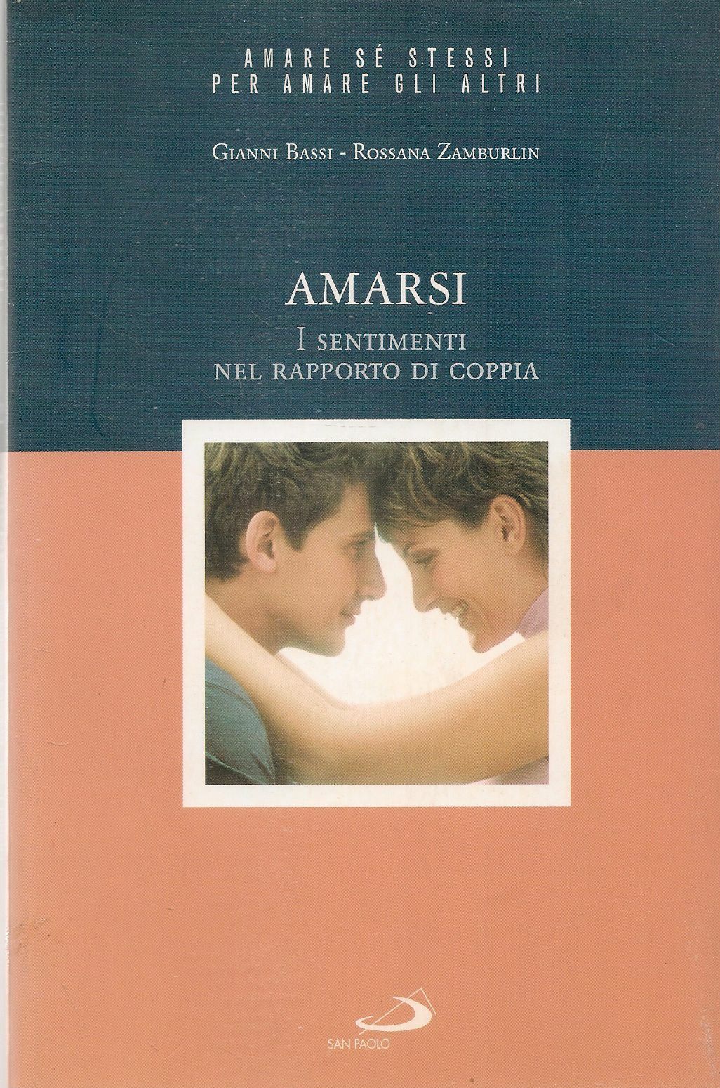 AMARSI  -  GIANNI BASSI ROSSANA ZAMBURLIN
