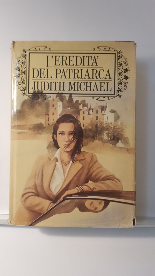 L'EREDITA' DEL PATRIARCA - JUDITH MICHALE - CDE 1989