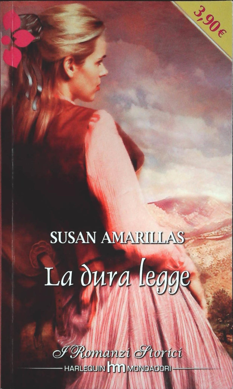 LA DURA LEGGE - SUSAN AMARILLAS - I ROMANZI STORICI  HARLEQUIN 2012