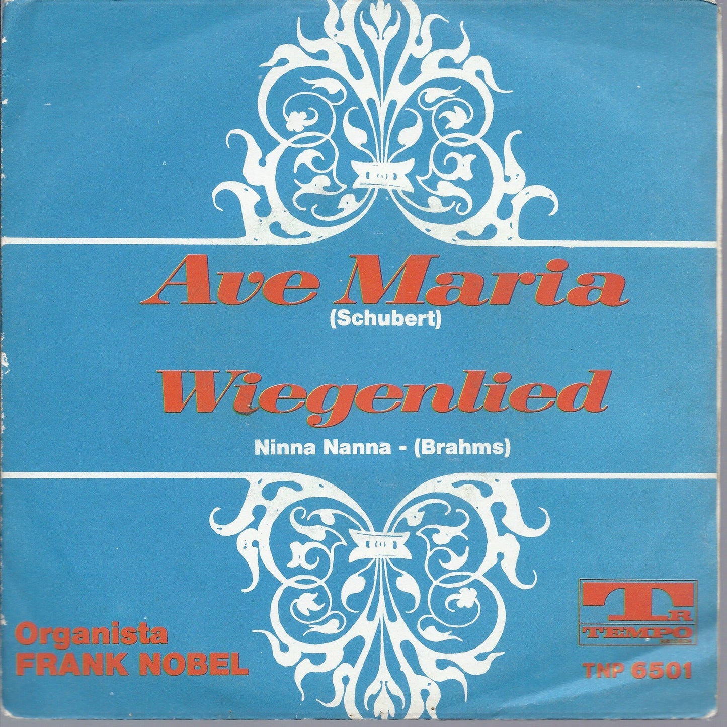 AVE MARIA  Schubert  - WIEGENLIED  Ninna Nanna  Brahms  = organista Frank Nobel