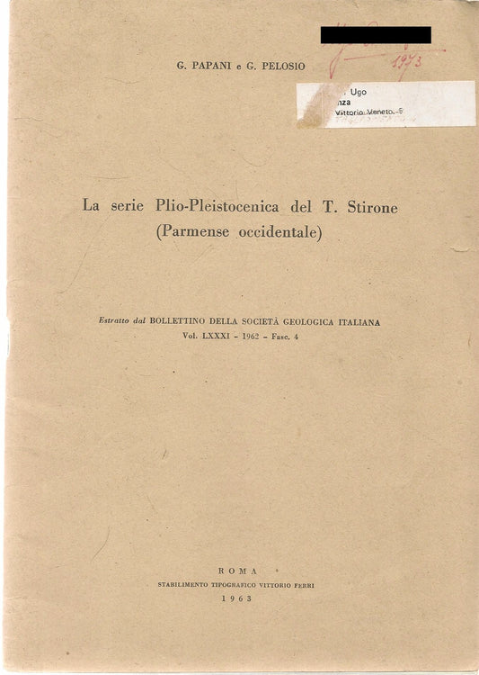 LA SERIE PLIO-PLEISTOCENICA DEL T. STIRONE - G.PAPANI-G. PELOSIO