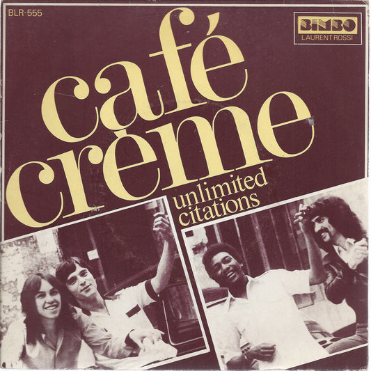 UNLIMITED CITATIONS  partie 1 - partie 2 = CAFE' CREME