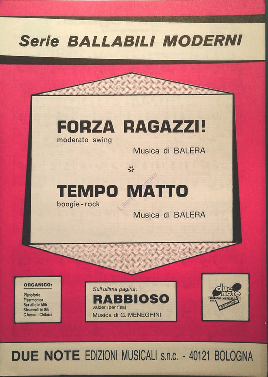 FORZA RAGAZZI. moderato swing - EMPO MATTO. boogie-rock  -  SPARTITO-SHEET MUSIC