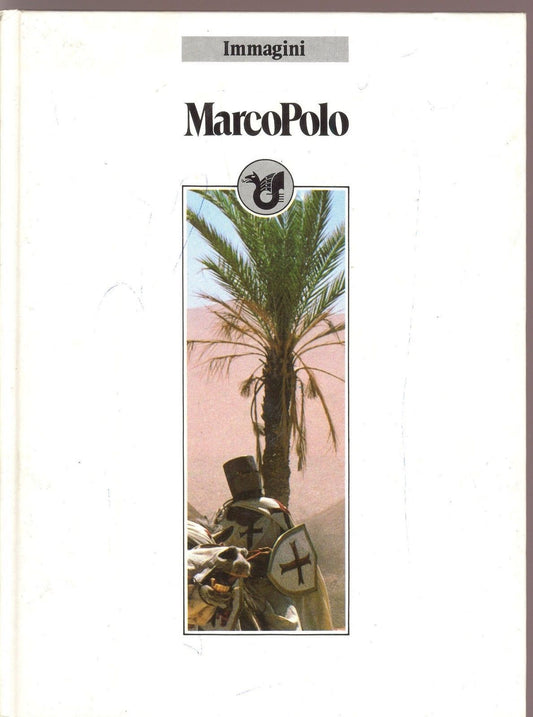 MARCO POLO - IMMAGINI - VOL. 2 - RAI-ERI