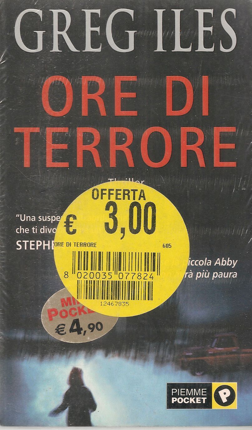 ORE DI TERRORE - GREG ILES - PIEMME POCKET 2003