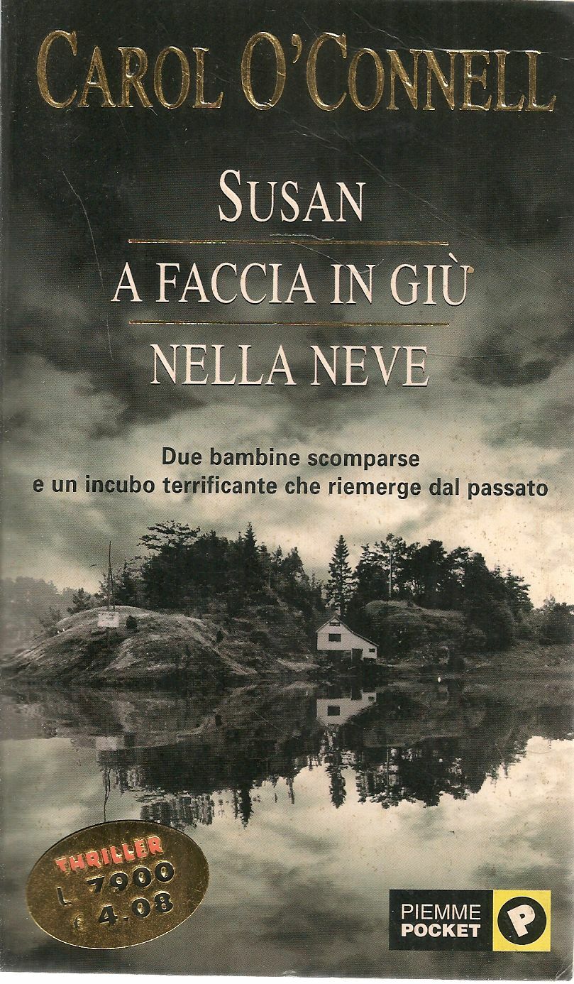 SUSAN A FACCIA IN GIU' NELLA NEVE - CAROLO O'CONNELL