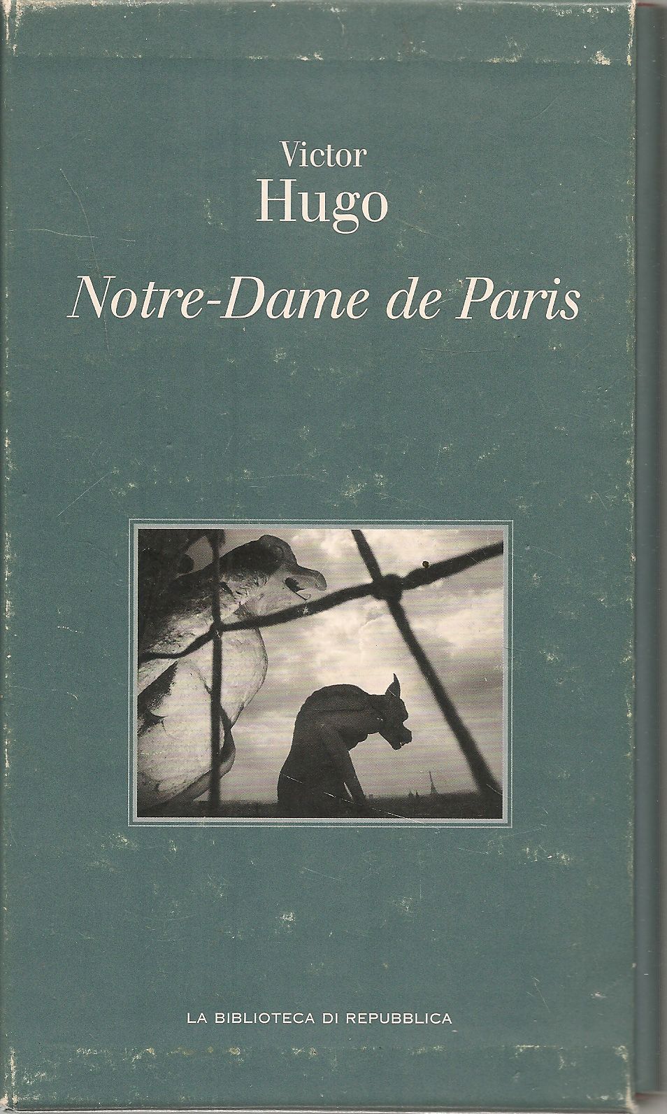 NOTRE DAME DE PARIS - VICTOR HUGO    LA BIBLIOTECA DI REPUBBLICA