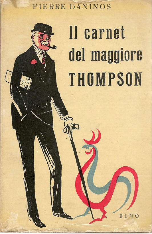 IL CARNET DEL MAGGIORE THOMPSON - PIERRE DANINOS  EDIZIONI ELMO 1959
