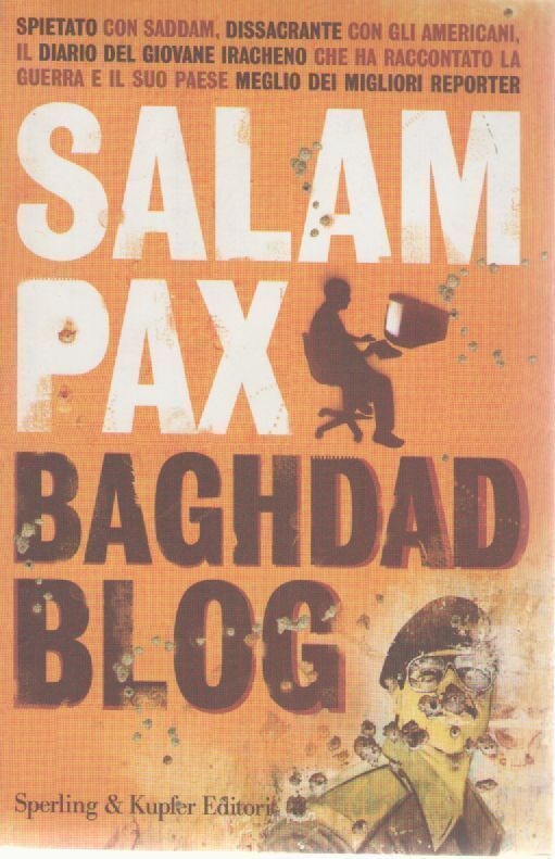 BAGHDAD BLOG - SALAM PAX