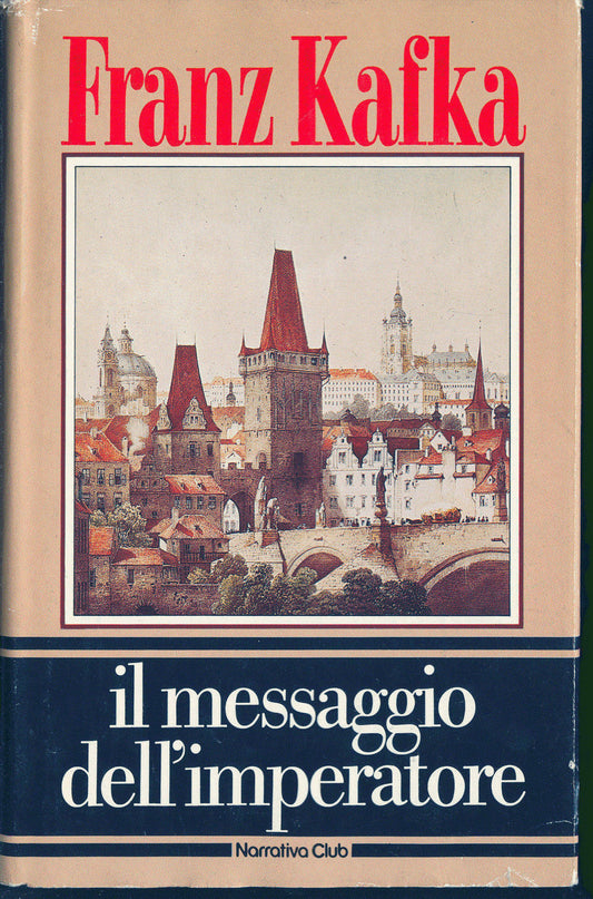 IL MESSAGGIO DELL'IMPERATORE - FRANZ KAFKA
