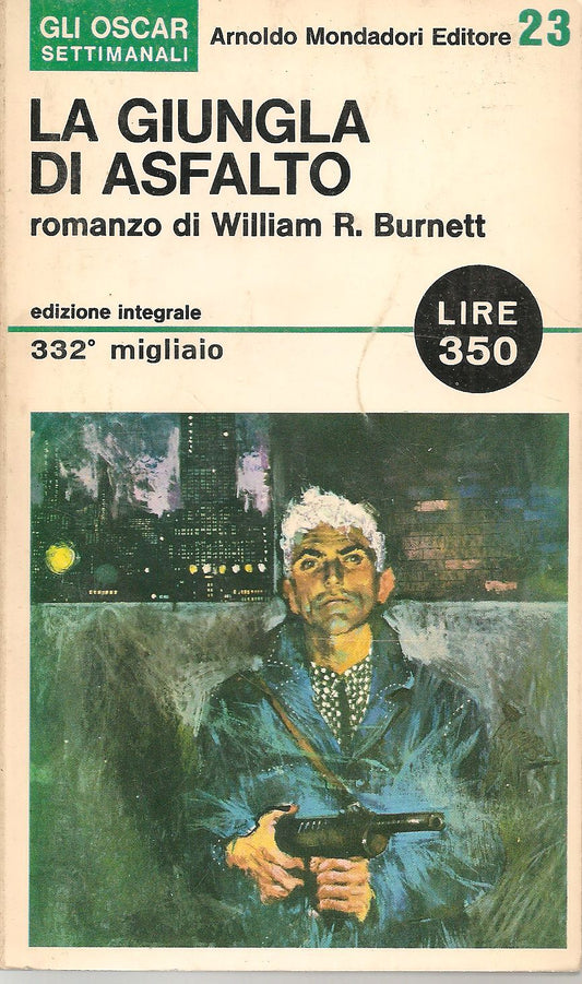 LA GIUNGA DI ASFALTO - WILLIAM RILEY BURNETT