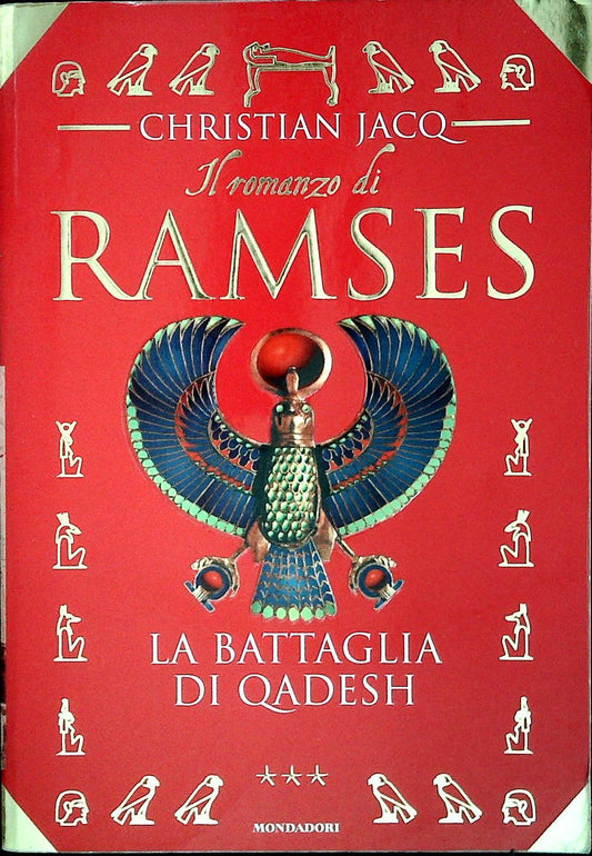 LA BATTAGLIA DI QUADESH - CHRISTIAN JACQ - MONDADORI 1997 - OUTLET DEL LIBRO