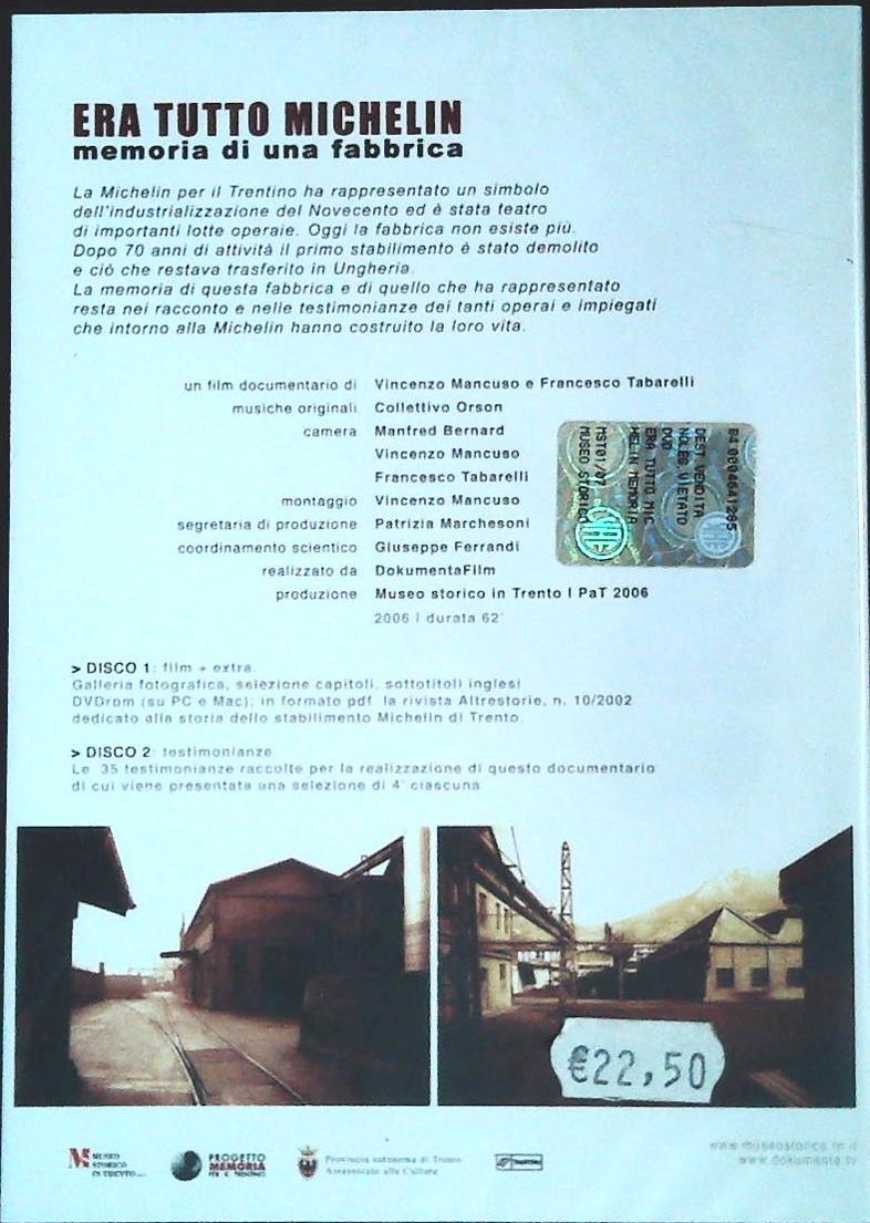 ERANO TUTTI MICHELIN. MEMORIA DI UNA FABBRICA - DVD