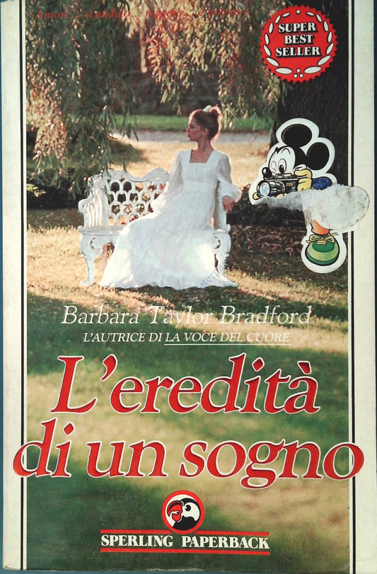 L'EREDITA' DI UN SOGNO - BARBARA TAYLOR BRADFORD - SPERLING 1989