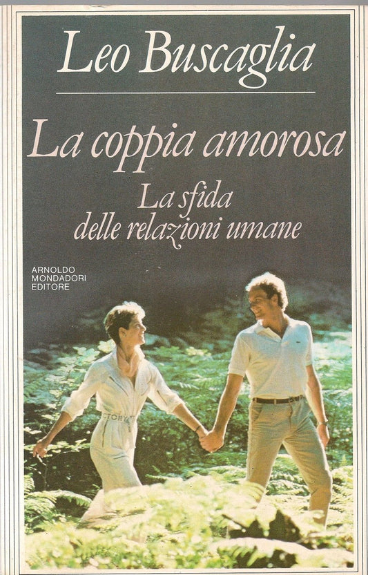 LA COPPIA AMOROSA - LEO BUSCAGLIA