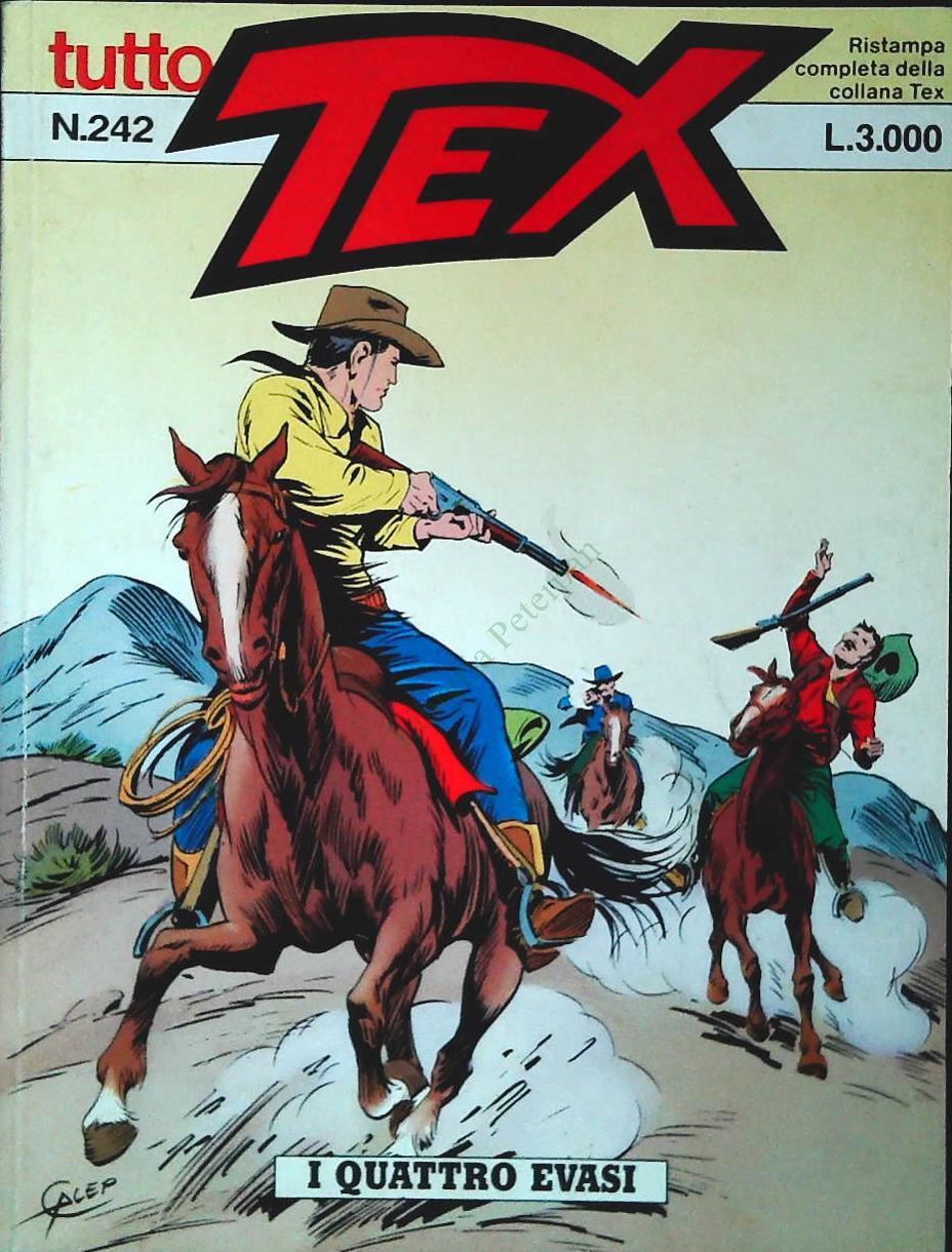 TUTTO TEX N. 242 - I QUATTRO EVASI