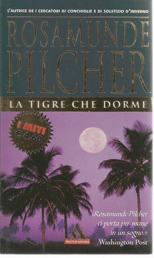 LA TIGRE CHE DORME - ROSAMUNDE PILCHER