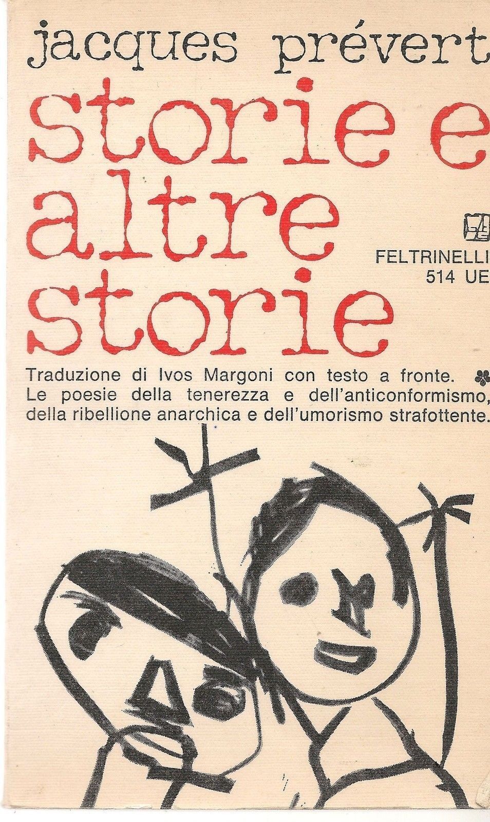 STORIE E ALTRE STORIE - JACQUES PREVERT