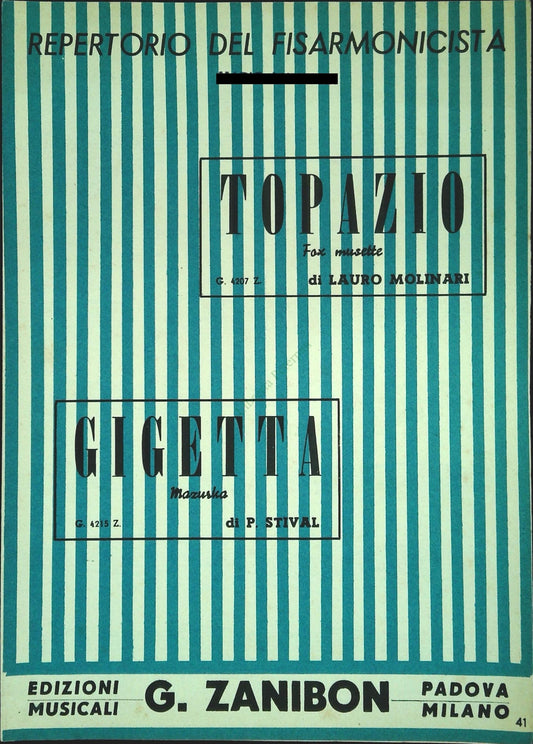 TOPAZIO. fox musette - GIGETTA. mazurka -SPARTITO-SHEET MUSIC