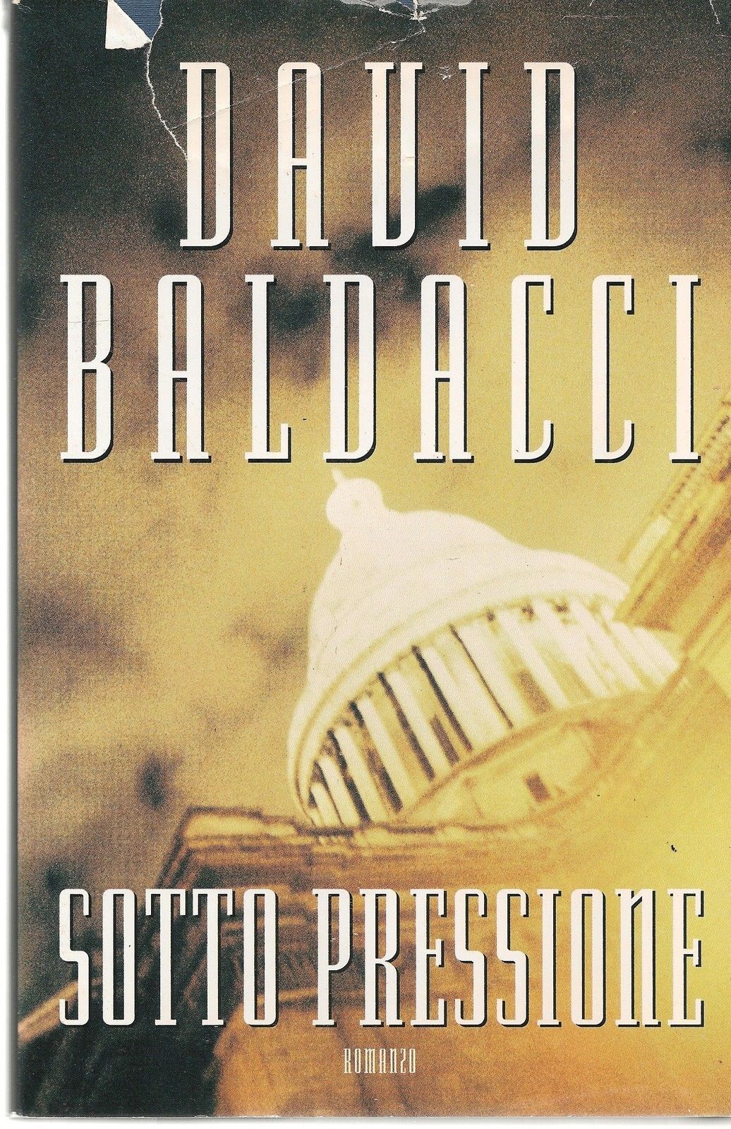SOTTO PRESSIONE - DAVID BALDACCI