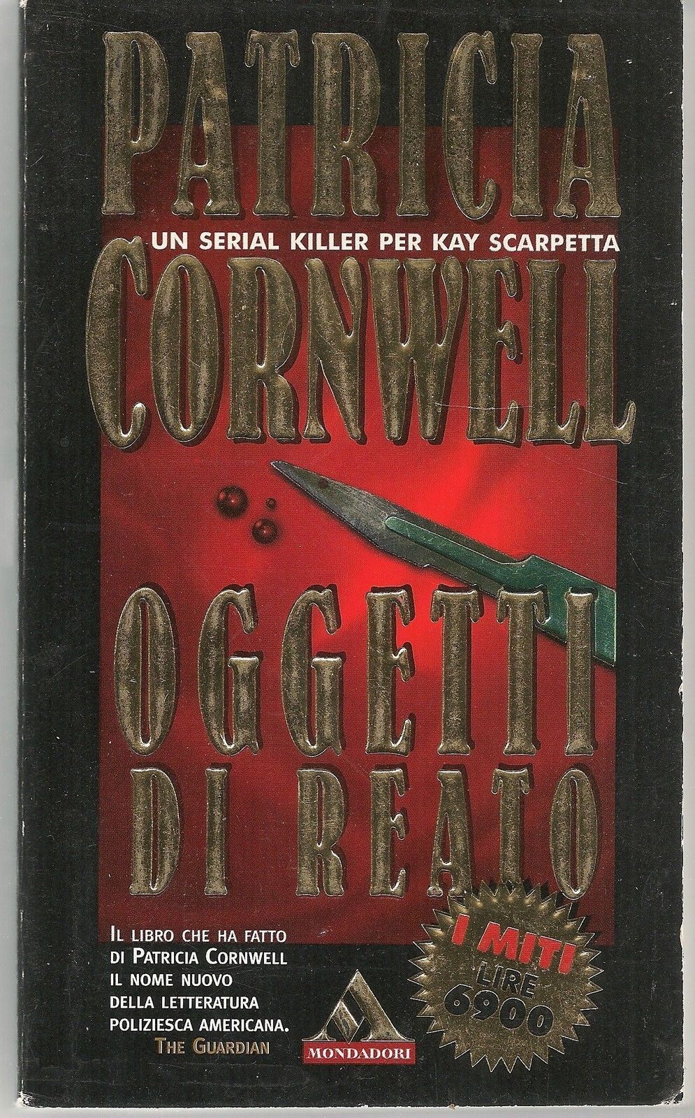 OGGETTI DI REATO - PATRICIA CORNWELL