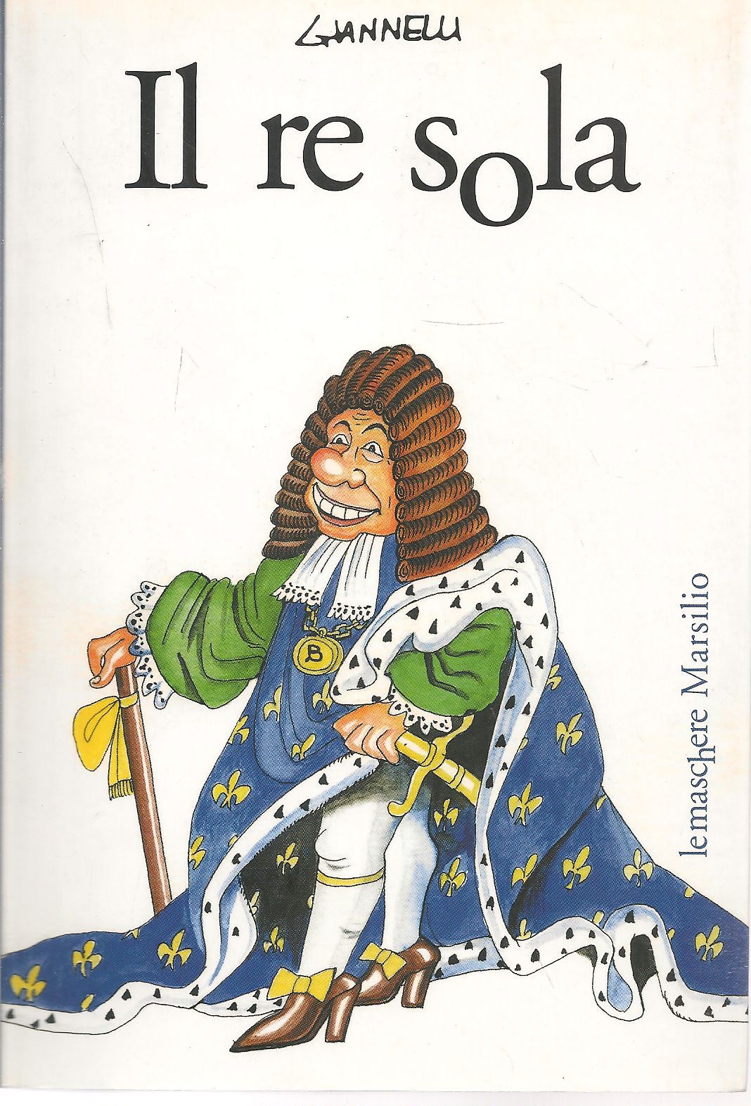 IL RE SOLA - GIANNELLI