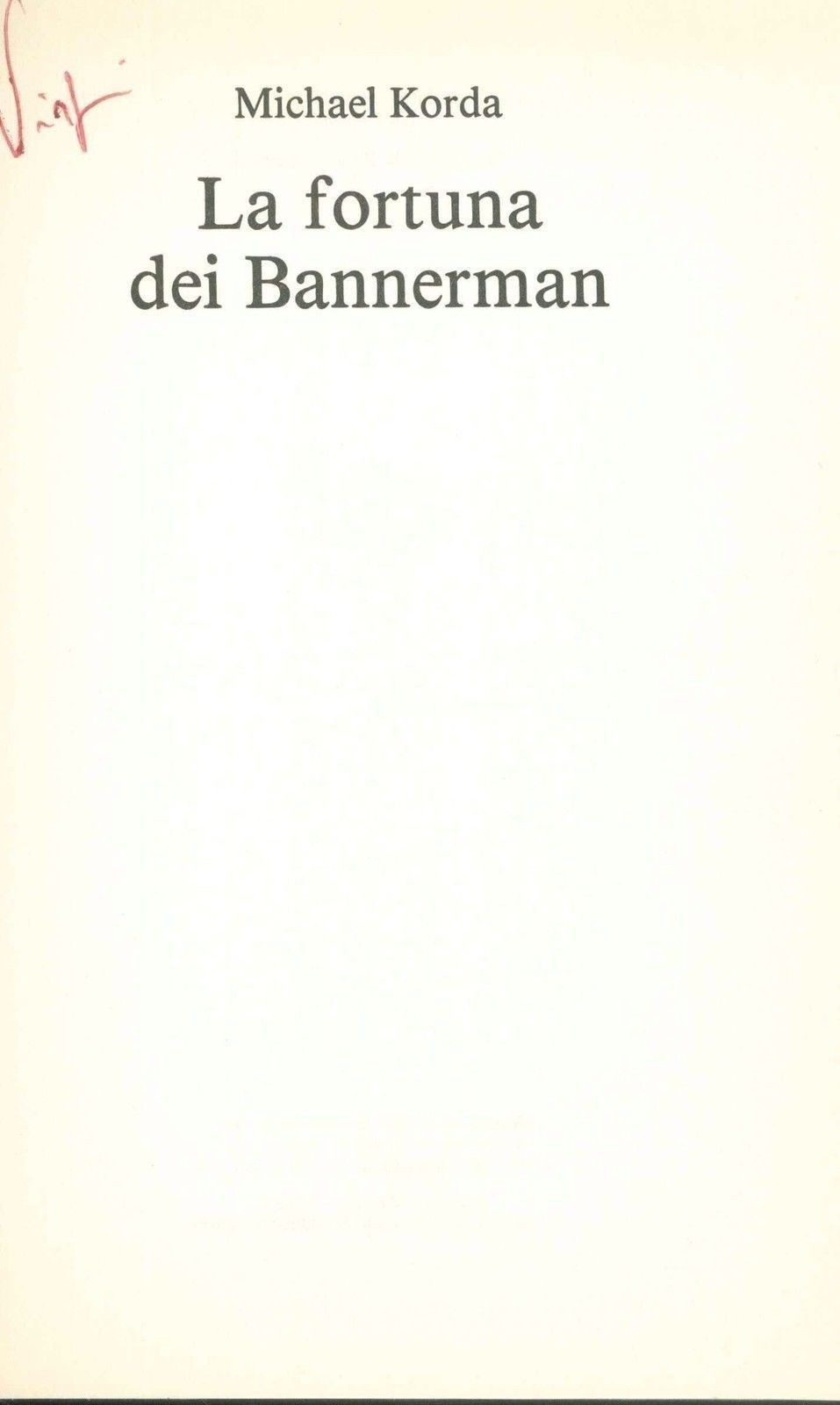 LA FORTUNA DEI BANNERMAN - MICHAEL KORDA