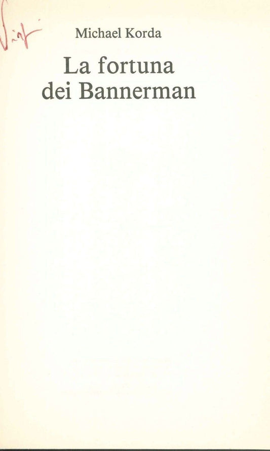 LA FORTUNA DEI BANNERMAN - MICHAEL KORDA