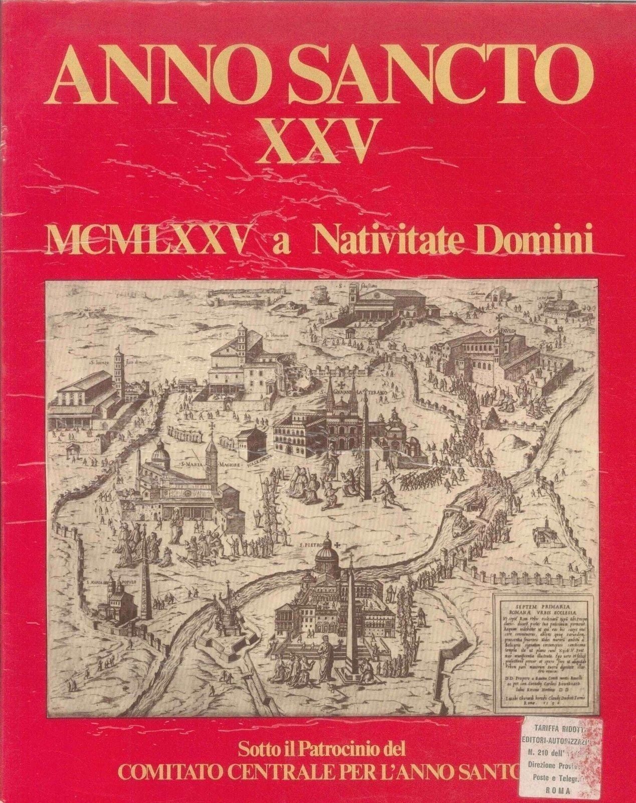 ANNO SANCTO XXV - MCMLXXV A NATIVITATE DOMINI