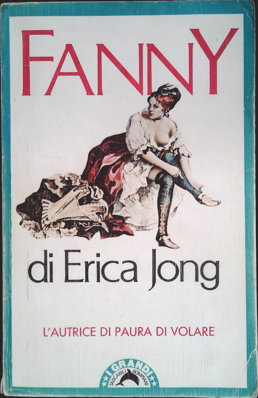 FANNY - ERICA JONG - BOMPIANI 1982 - OUTLET DEL LIBRO