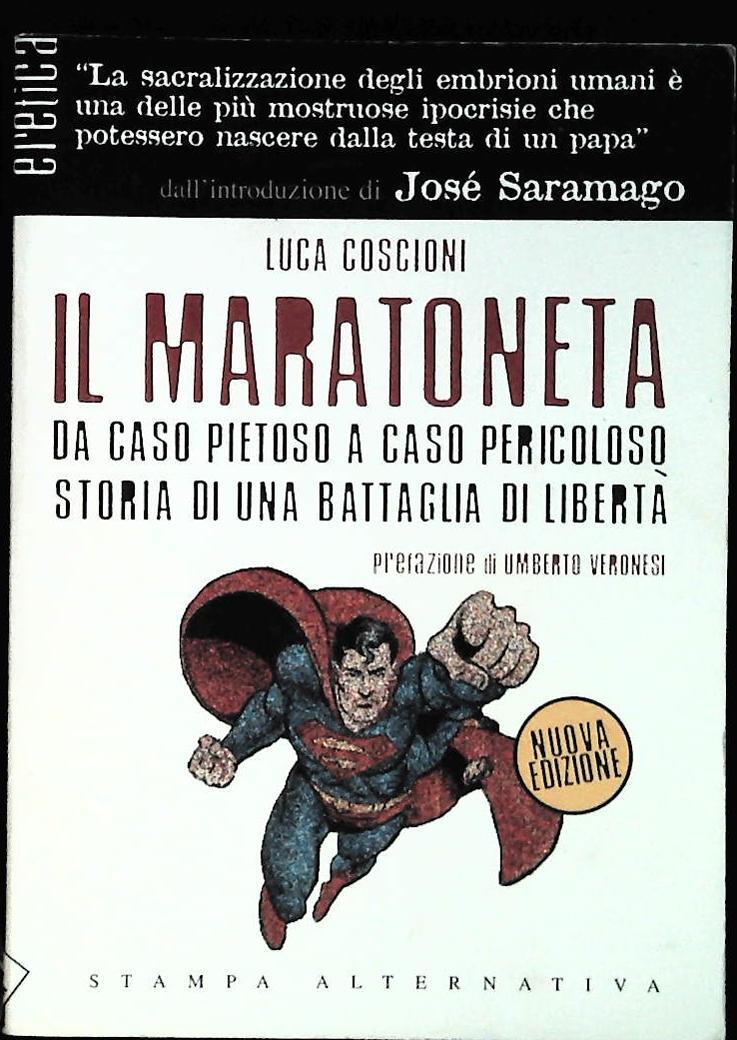 IL MARATONETA - LUCA COSCIONI - STAMPA ALTERNATIVA 2003 - OUTLET DEL LIBRO