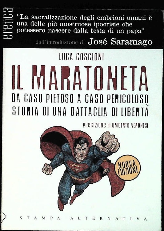 IL MARATONETA - LUCA COSCIONI - STAMPA ALTERNATIVA 2003 - OUTLET DEL LIBRO