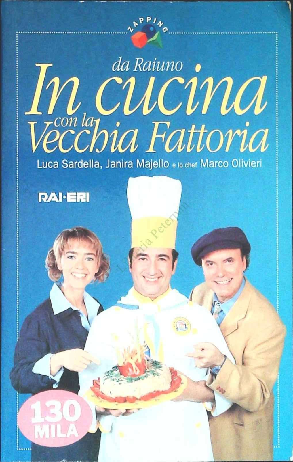 IN CUCINA CON LA VECCHIA FATTORIA - RAI ERI ,000 - OUTLET DEL LIBRO