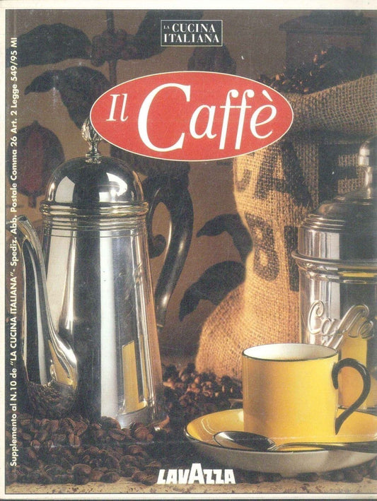 IL CAFFE' - Suppl. a LA CUCINA ITALIANA N° 10-1996