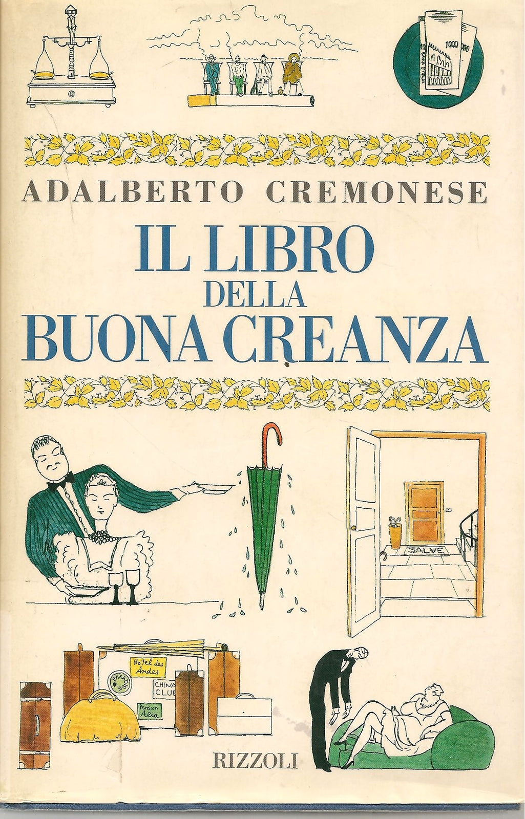 IL LIBRO DELLA BUONA CREANZA - ADALBERTO CREMONESE