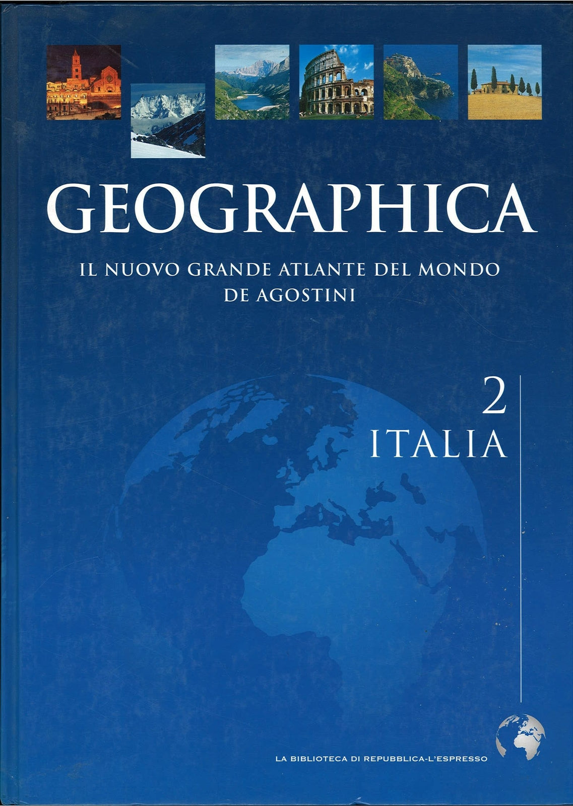 GEOGRPAHICA VOL. 2 - ITALIA - LA BIBLIOTECA DI REPUBBLICA