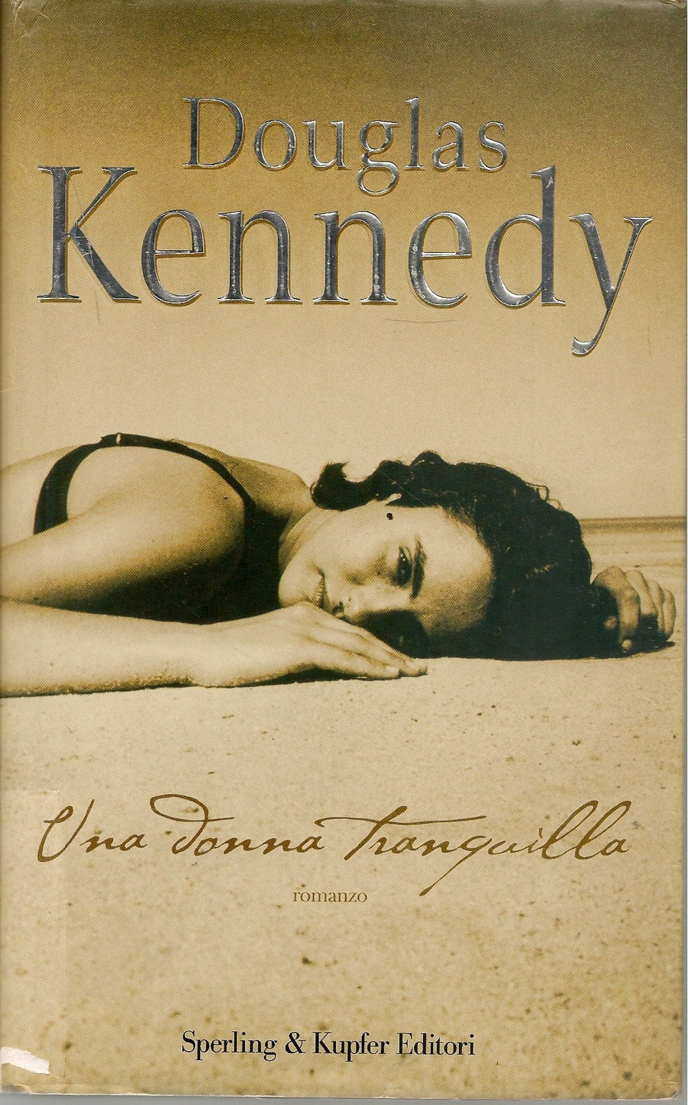 UNA DONNA TRANQUILLA - DOUGHLAS KENNEDY