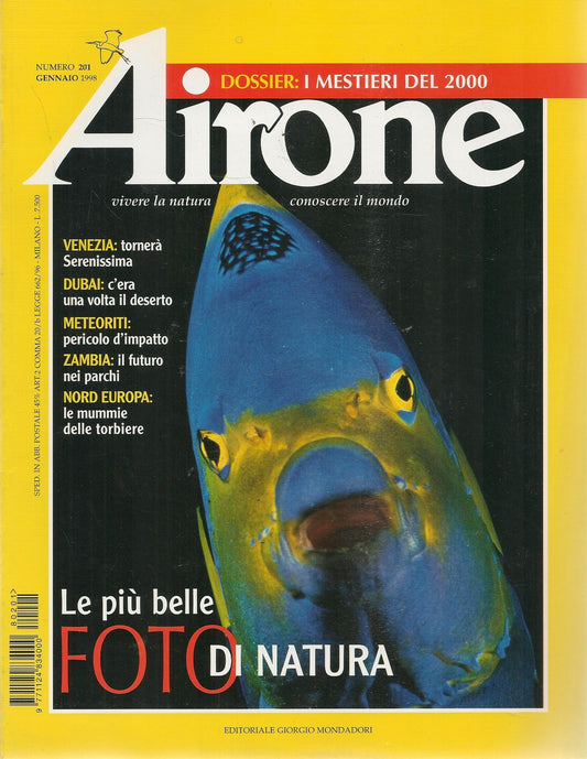 AIRONE N. 201 - GENNAIO 1998 - LE FOTO PIU' BELLE DI NATURA